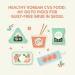 Healthy Korean Convenience Store Foods