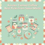 Best Korean Convenience Store RTD Coffees