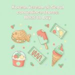 Korean Convenience Store Ice Cream Guide